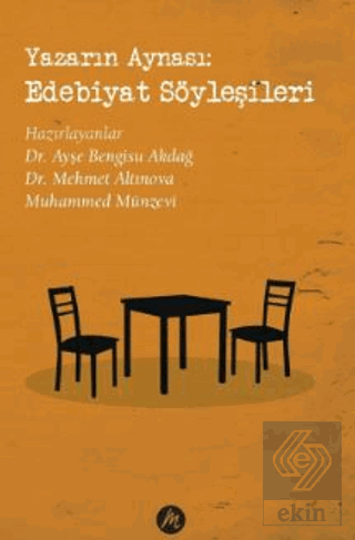 Yazarın Aynası: Edebiyat Söyleşileri