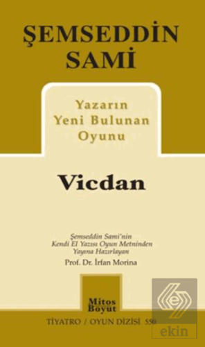 Yazarın Yeni Bulunan Oyunu Vicdan