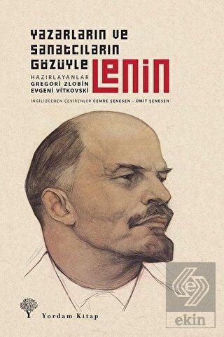 Yazarların ve Sanatçıların Gözüyle Lenin