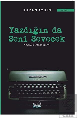 Yazdığın Da Seni Sevecek