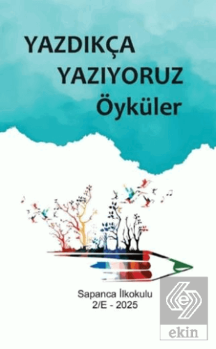 Yazdıkça Yazıyoruz Öyküler