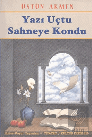 Yazı Uçtu Sahneye Kondu