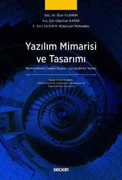 Yazılım Mimarisi ve Tasarımı Modern Mimari Sistem Tasarımı Sürdürülebi