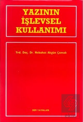 Yazının İşlevsel Kullanımı