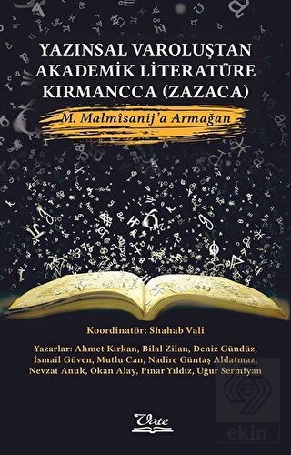 Yazınsal Varoluştan Akademik Literatüre Kırmancca