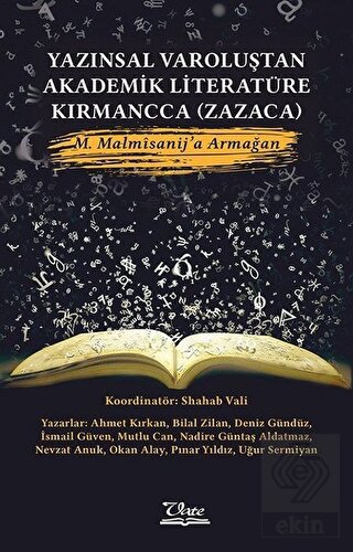 Yazınsal Varoluştan Akademik Literatüre Kırmancca