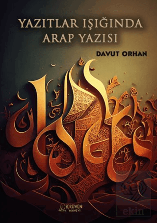 Yazıtlar Işığında Arap Yazısı