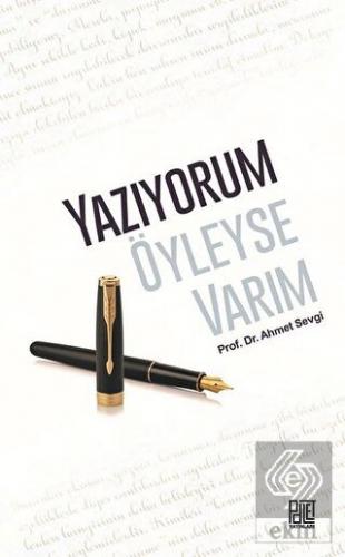 Yazıyorum Öyleyse Varım