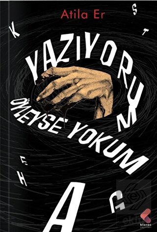 Yazıyorum Öyleyse Yokum