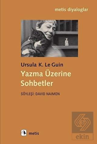 Yazma Üzerine Sohbetler