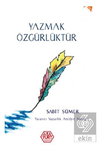 Yazmak Özgürlüktür