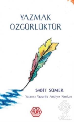 Yazmak Özgürlüktür