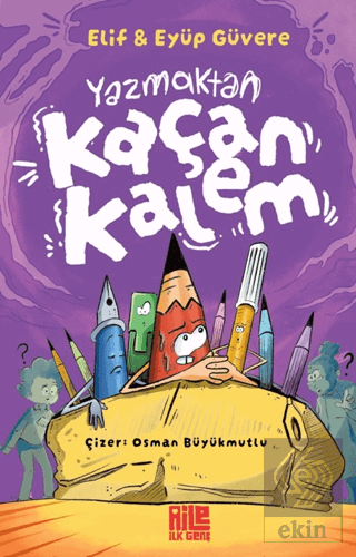 Yazmaktan Kaçan Kalem