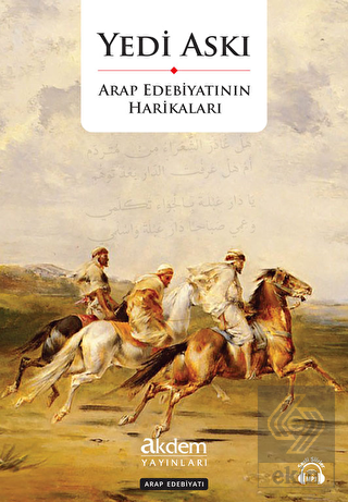 Yedi Askı - Arap Edebiyatının Harikaları