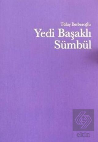 Yedi Başaklı Sümbül