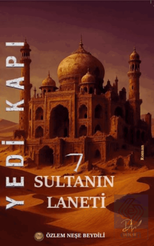 Yedi Kapı Yedi Sultanın Laneti
