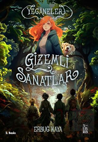 Yeganeler - Gizemli Sanatlar