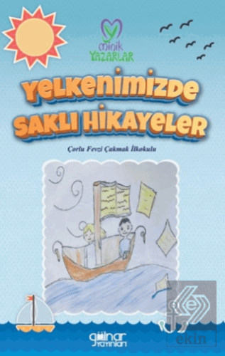 "Yelkenimizde Saklı Hikayeler" Çorlu Fevzi Çakmak İlkokulu