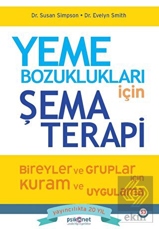 Yeme Bozuklukları için Şema Terapi