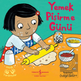 Yemek Pişirme Günü - Minik Yardımcılar