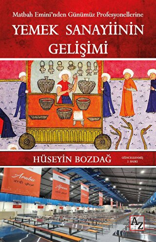 Yemek Sanayiinin Gelişimi