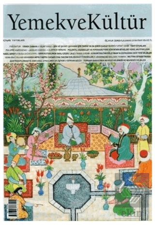 Yemek ve Kültür Üç Aylık Dergi Sayı: 55 İlkbahar 2019