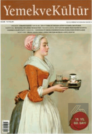 Yemek ve Kültür Üç Aylık Dergi Sayı: 60 Yaz 2020
