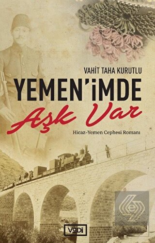 Yemen\'imde Aşk Var