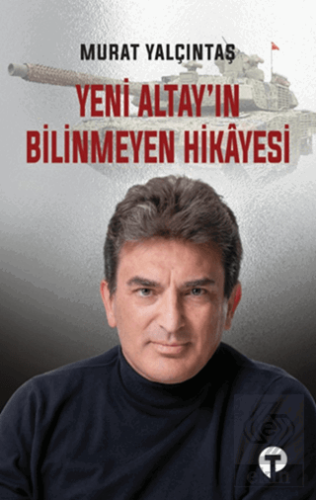 Yeni Altayın Bilinmeyen Hikayesi