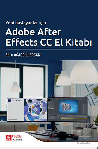 Yeni Başlayanlar İçin Adobe After Effects CC El Ki