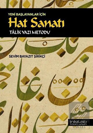 Yeni Başlayanlar İçin Hat Sanatı