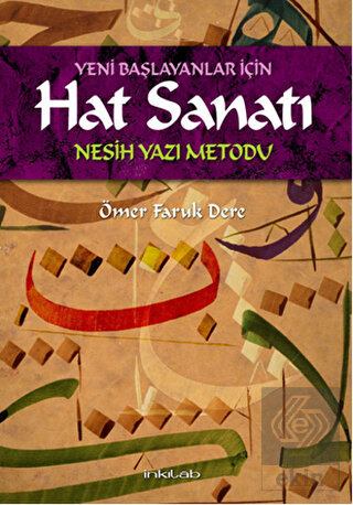 Yeni Başlayanlar İçin Hat Sanatı