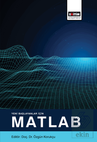 Yeni Başlayanlar İçin Matlab