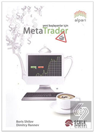 Yeni Başlayanlar İçin Meta Trader