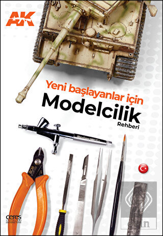 Yeni Başlayanlar İçin Modelcilik Rehberi