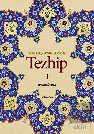 Yeni Başlayanlar İçin Tezhip 1