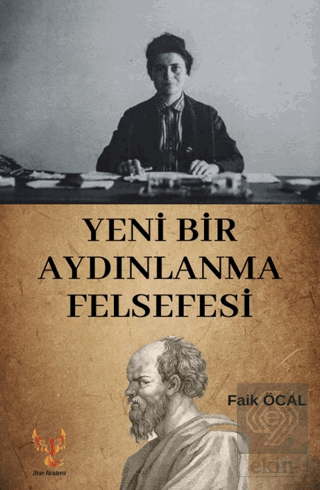 Yeni Bir Aydınlanma Felsefesi