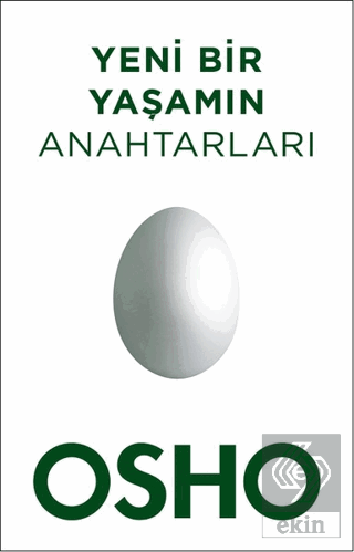 Yeni Bir Yaşamın Anahtarları