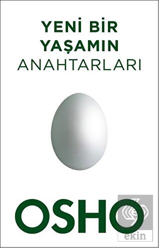 Yeni Bir Yaşamın Anahtarları