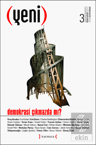 Yeni Dergi Sayı 3: Demokrasi Çıkmazda mı?