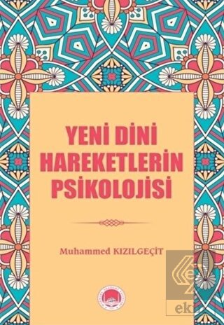 Yeni Dini Hareketlerin Psikolojisi