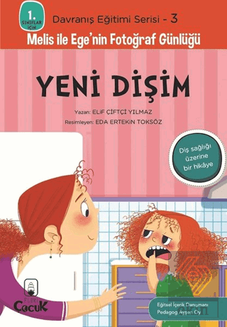 Yeni Dişim - 1. Sınıflar İçin Davranış Eğitimi Ser