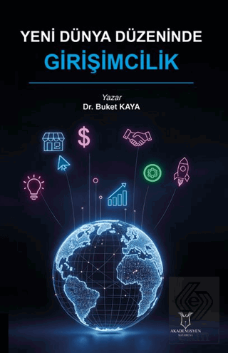 Yeni Dünya Düzeninde Girişimcilik