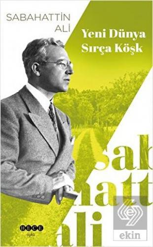 Yeni Dünya - Sırça Köşk