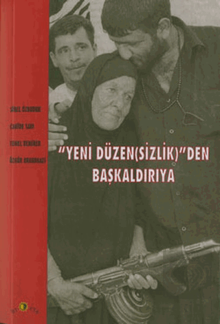 Yeni Düzen(sizlik)\'den Başkaldırıya