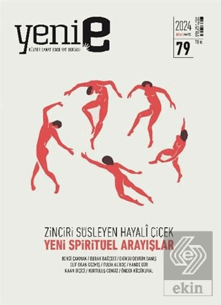 Yeni E Dergisi 2 Aylık Kültür Sanat Dergisi Sayı: 79 Nisan - Mayıs 202