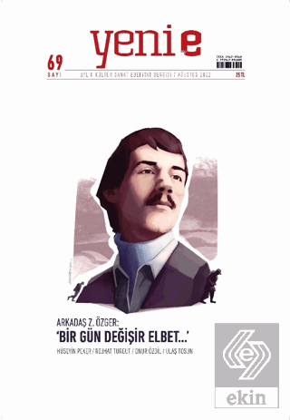 Yeni E Dergisi Sayı: 69 Ağustos 2022