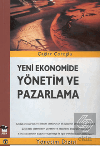 Yeni Ekonomide Yönetim ve Pazarlama