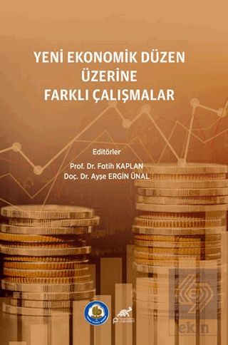 Yeni Ekonomik Düzen Üzerine Farklı Araştırmalar