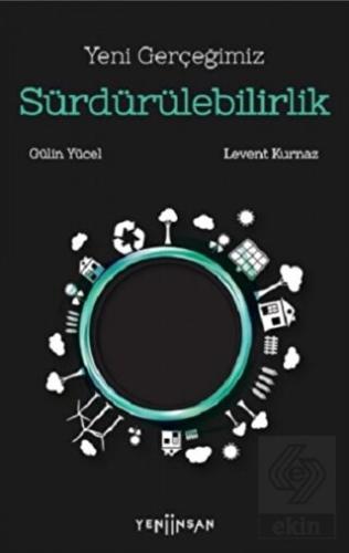 Yeni Gerçeğimiz Sürdürülebilirlik
